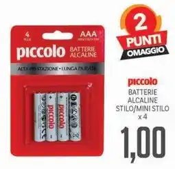 Supermercati Piccolo Piccolo batterie alcaline stilo/mini stilo x4 offerta
