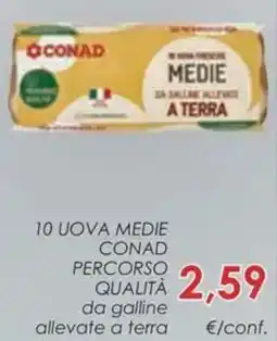 Conad 10 uova medie conad percorso qualità da galline allevate a terra offerta