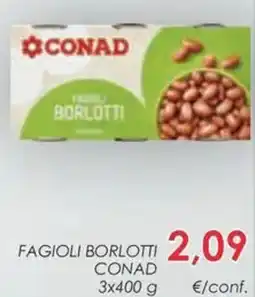 Conad Fagioli borlotti CONAD offerta