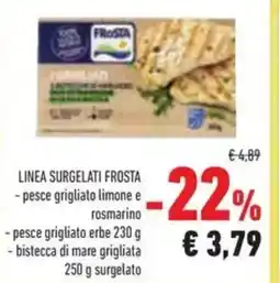 Conad Linea surgelati frosta pesce grigliato limone e rosmarino offerta