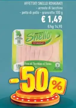 Conad Superstore Affettati snello ROVAGNATI offerta