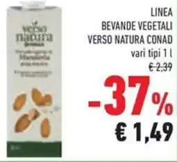 Conad Superstore Linea bevande vegetali VERSO NATURA CONAD offerta