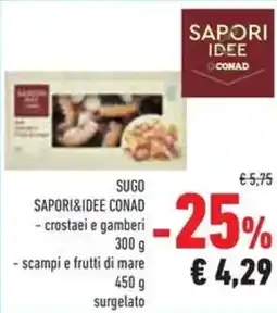 Conad Superstore Sugo SAPORI&IDEE CONAD offerta