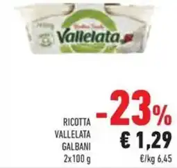 Conad Superstore Ricotta vallelata GALBANI offerta