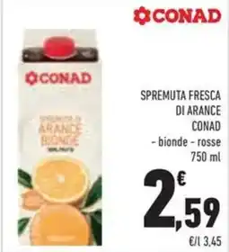 Conad Superstore Spremuta fresca di arance CONAD offerta