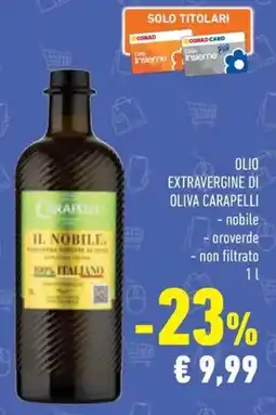 Conad Superstore Olio extravergine di oliva CARAPELLI offerta