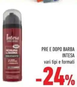 Conad Superstore Pre e dopo barba INTESA offerta