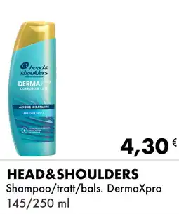 Iper Tosano HEAD&SHOULDERS Shampoo/tratt/bals. DermaXpro offerta