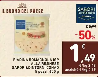 Spazio Conad Piadina romagnola igp alla riminese SAPORI&DINTORNI CONAD offerta