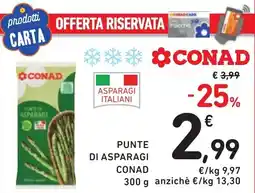 Spazio Conad Punte di asparagi CONAD offerta