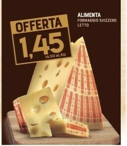 Gran Risparmio Alimenta formaggio svizzero offerta