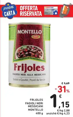 Spazio Conad Frijoles fagioli neri messicani MONTELLO offerta