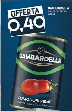 Gran Risparmio Gambardella pomodori pelati offerta