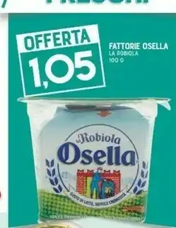 Fattorie osella - la robiola osella