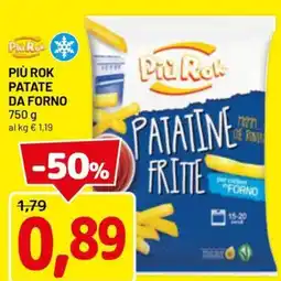 DPiù Più rok patate da forno offerta