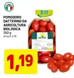 DPiù Pomodoro datterino da agricoltura BIOLOGICA offerta
