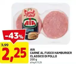 DPiù Aia carne al fuoco hamburger classico di pollo offerta