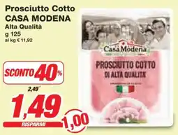 Prix Quality Prosciutto Cotto CASA MODENA Alta Qualità offerta