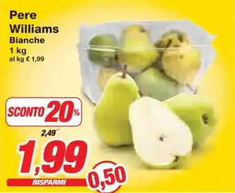 Prix Quality Pere Williams Bianche offerta