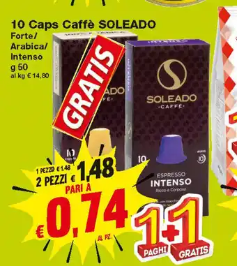 Prix Quality Soleado 10 Caps Caffè Forte/Arabica/Intenso 50g + 1 Gratis offerta