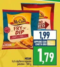 Ciro Amodio MCCAIN fry'n dip/forno express patatine offerta