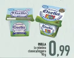 Ciro Amodio OSELLA la robiolina classica/leggera offerta