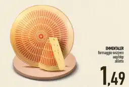 Ciro Amodio EMMENTALER formaggio svizzero aop/dop offerta