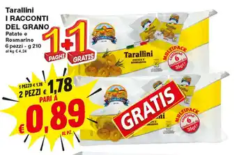 I Racconti Del Grano Tarallini 210g + 1 Gratis