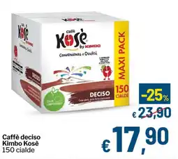 Qui Discount Caffè deciso Kimbo Kosè offerta