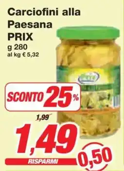 Prix Quality Carciofini alla Paesana PRIX offerta
