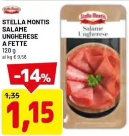 DPiù Stella montis salame ungherese a fette offerta