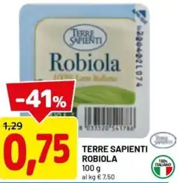DPiù Terre sapienti robiola offerta