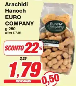 Prix Quality Arachidi Hanoch EURO COMPANY offerta