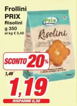 Prix Quality Frollini PRIX Risolini offerta
