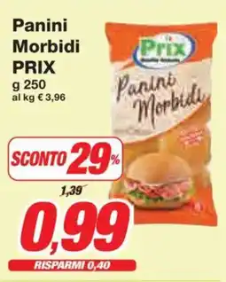 Prix Quality Panini Morbidi PRIX offerta