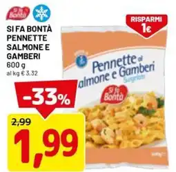 DPiù Si fa bontà pennette salmone e gamberi offerta