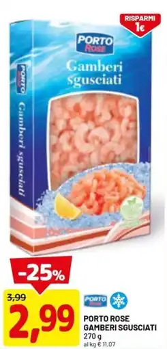 DPiù Porto rose gamberi sgusciati offerta