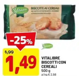 DPiù Vitalibre biscotti con cereali offerta
