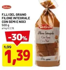 DPiù F.lli del grano filone integrale con semi e noci offerta