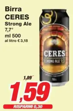 Prix Quality Birra CERES Strong Ale 7,7° offerta