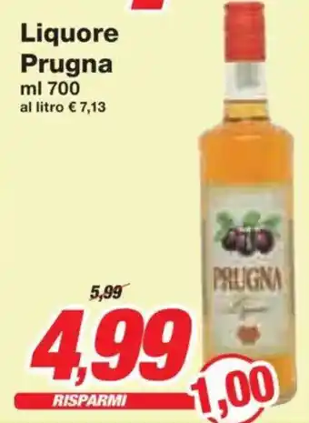 Prix Quality Liquore Prugna offerta