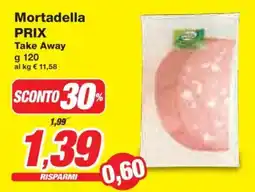 Prix Quality Mortadella PRIX Take Away offerta