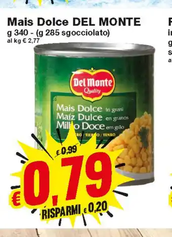 Prix Quality Del Monte Mais Dolce 340g offerta