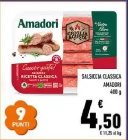 Conad Salsiccia Classica Amadori offerta