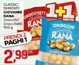Crai Classici di patate giovanni rana gnocchi/ gnocchetti offerta