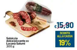 Qui Discount Salsiccia dolce/piccante sv Lucana Salumi offerta