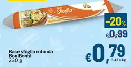 Qui Discount Base sfoglia rotonda Bon Bontà offerta