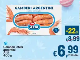 Qui Discount Gamberi interi argentini Arbi offerta