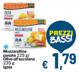 Qui Discount Mozzarelline panate/ Olive all'ascolana Igela offerta