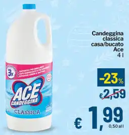 Qui Discount Candeggina classica casa/bucato Ace offerta